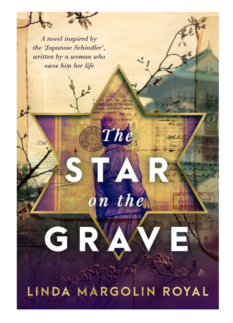 The Star on the Grave. By Linda Margolin Royal