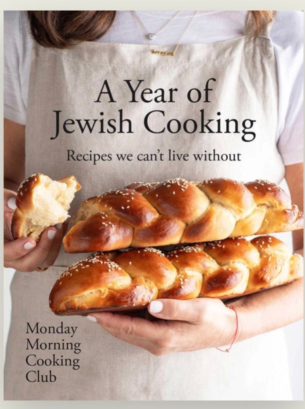 A Year of Jewish Cooking by The Monday Morning Cooking Club