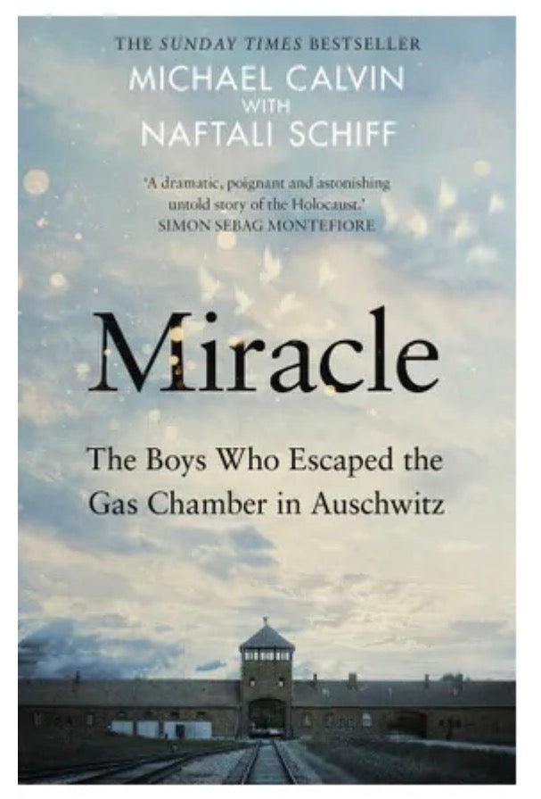 Miracle By Michael Calvin with Naftali Schiff