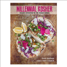 Load image into Gallery viewer, Millennial Kosher: recipes reinvented for the modern palate