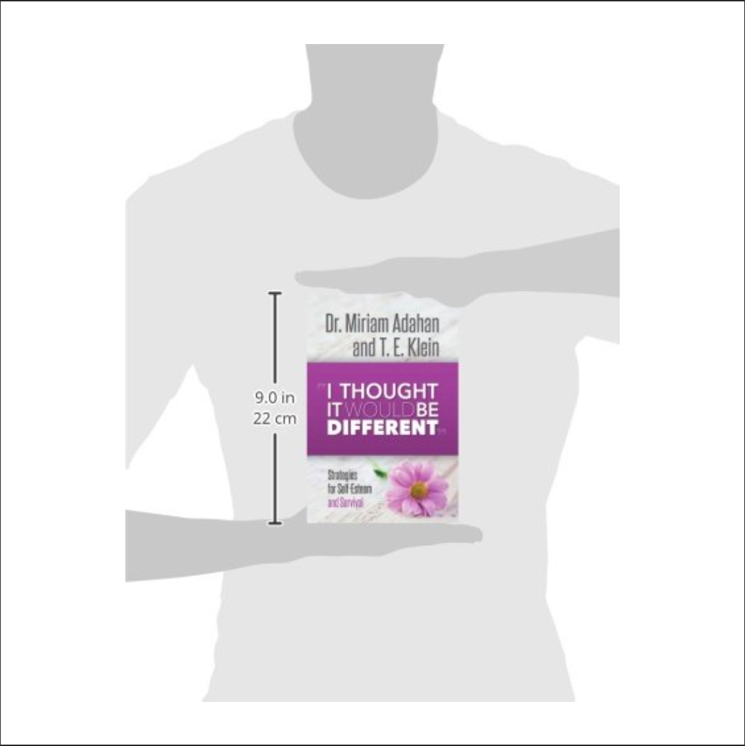 I thought It Would Be Different