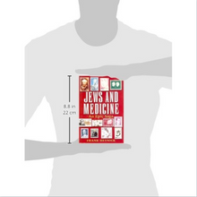 Load image into Gallery viewer, Jews and Medicine: An Epic Saga: An Epic Saga / Frank Heynick