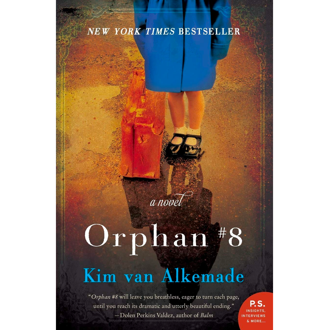 Orphan #8: A Novel