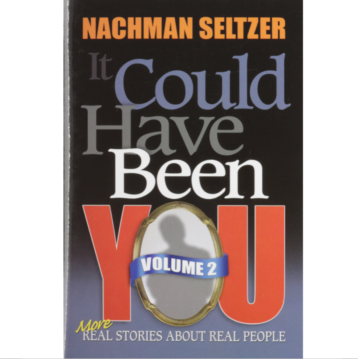 It Could Have Been You