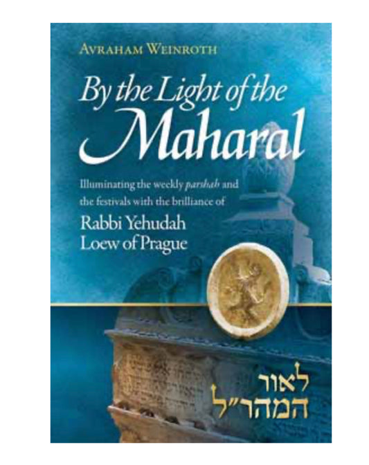By the Light of the Maharal