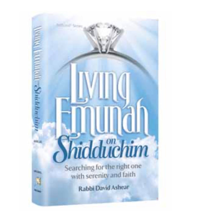 Living Emunah on Shidduchim