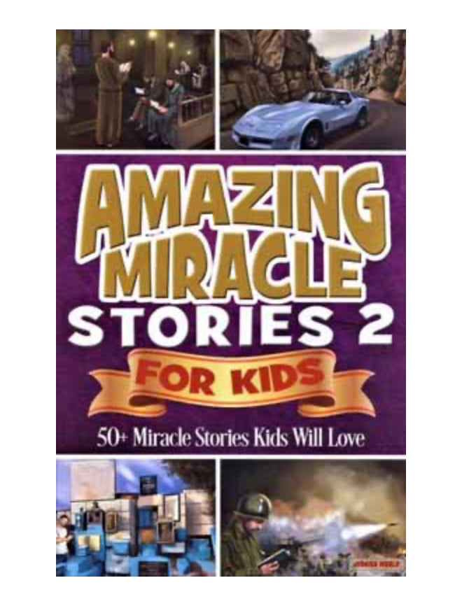 Amazing Miracle Stories 2 For Kids