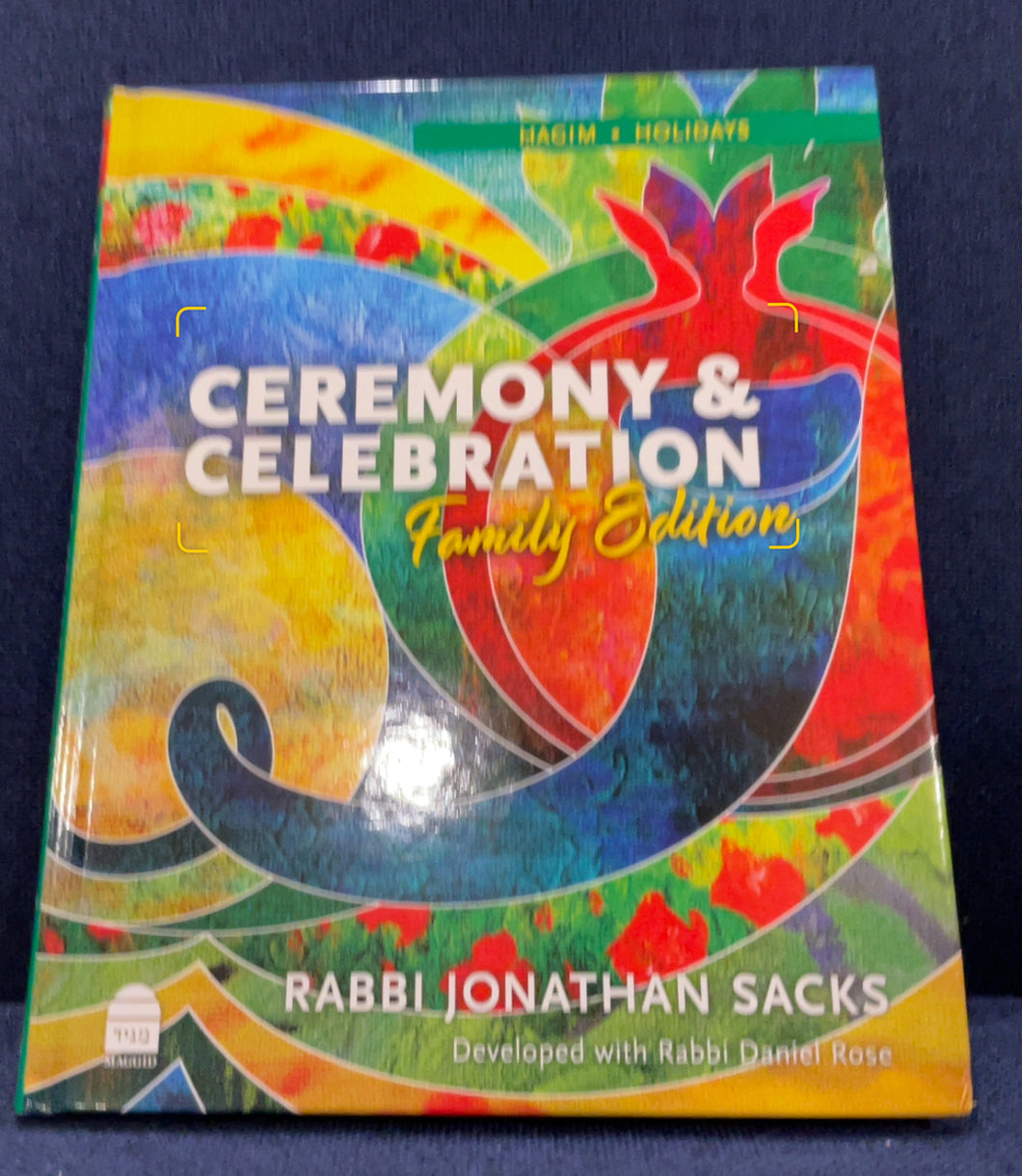Ceremony and Celebration Family Edition.   Chagim     Rabbi Jonathan Sacks