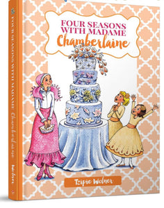 Four Seasons with Madame Chamberlaine  Author: Tzipie Wolner