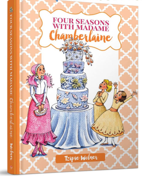 Four Seasons with Madame Chamberlaine  Author: Tzipie Wolner