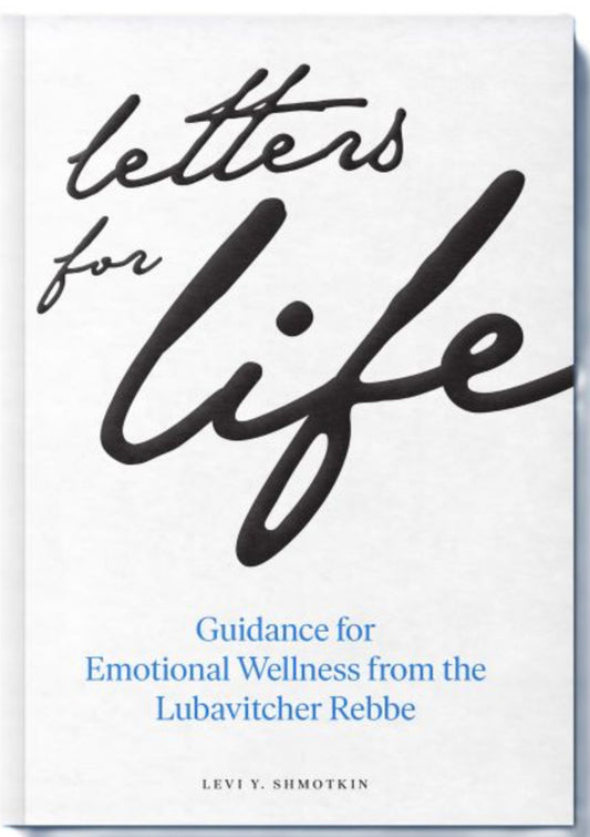 Letters for Life.  By Levi Y Shmotkin