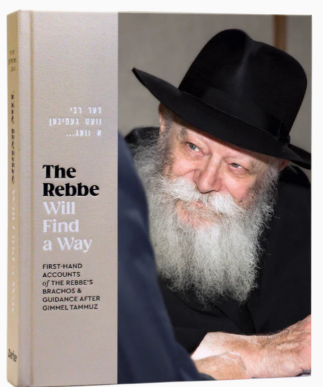 The Rebbe Will Find a Way