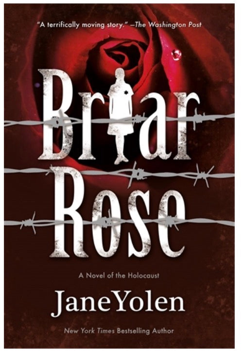 Briar Rose: A Novel of the Holocaust Jane Yolen