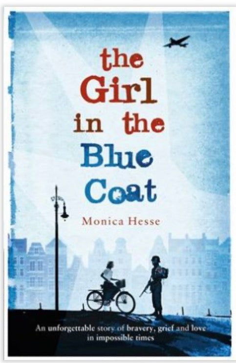 The Girl in the Blue Coat    By    Monica Hesse