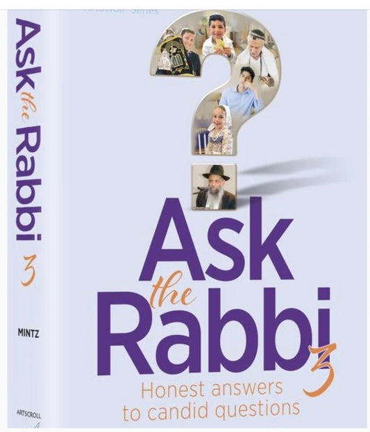 Ask the Rabbi Volume 3