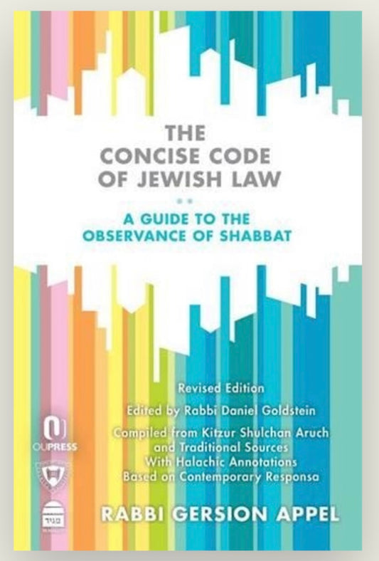The Concise Code of Jewish Law  A Guide to the Observance of Shabbath