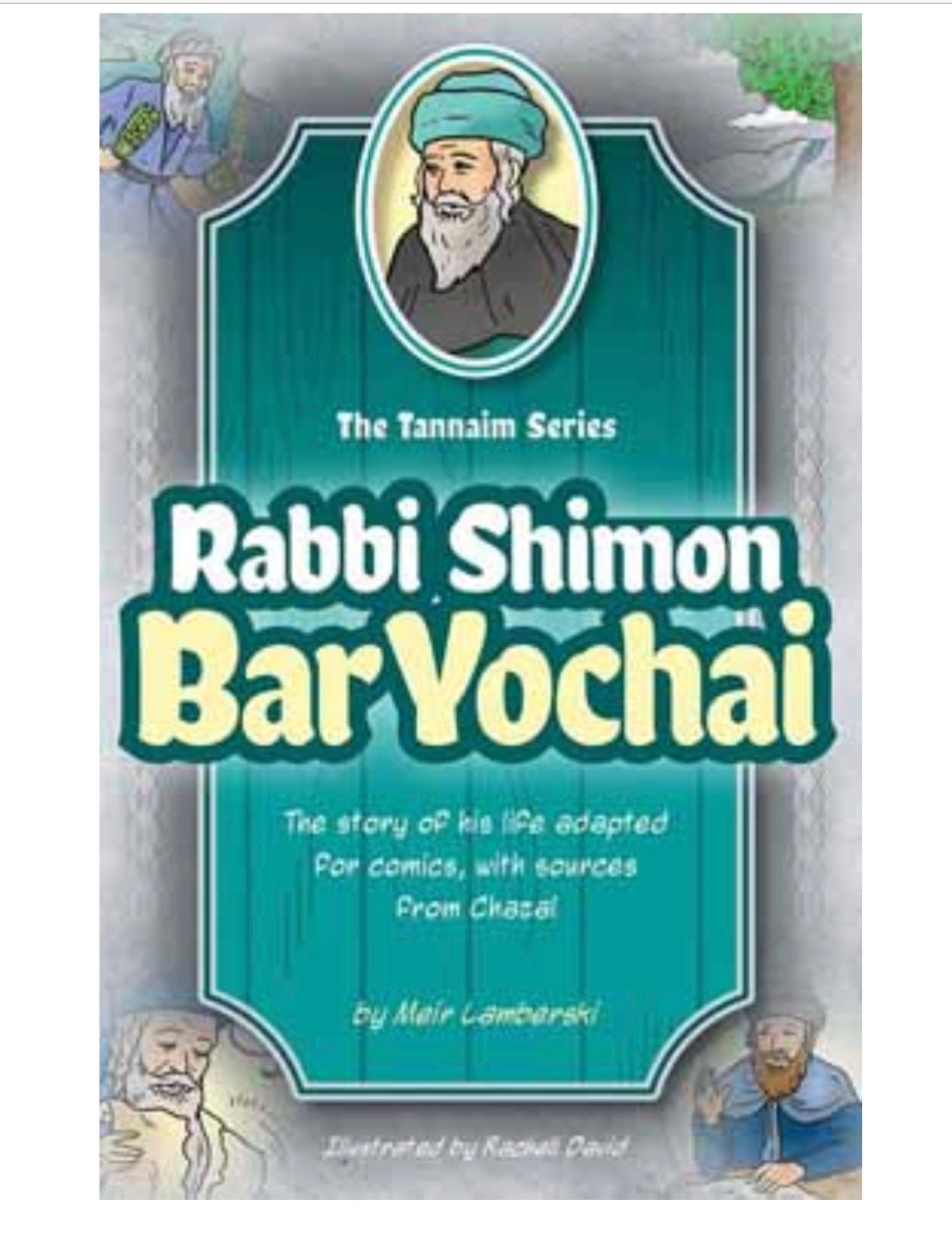 Tannaim Series: Rabbi Shimon Bar Yochai