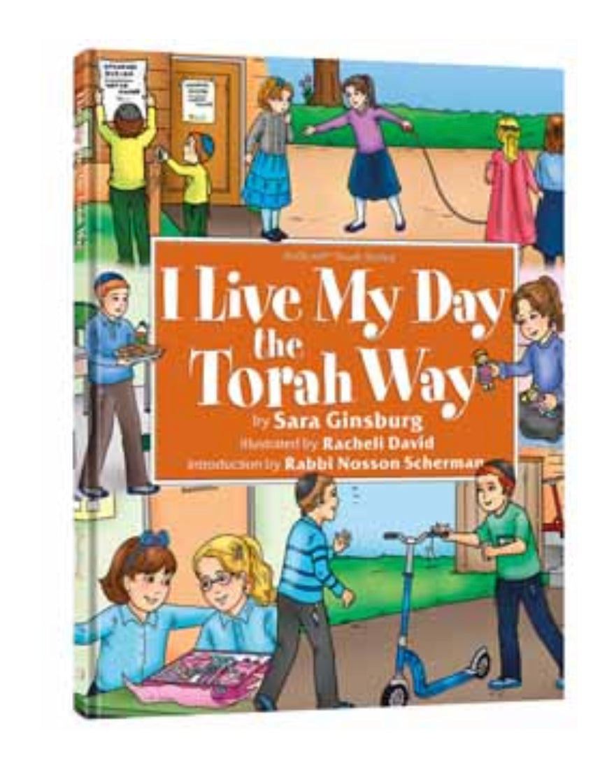 I Live My Day the Torah Way