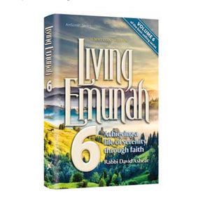 Living Emunah volume 6