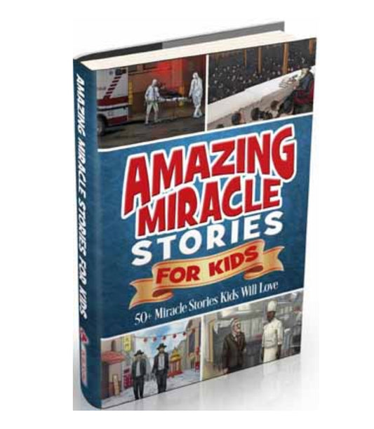 Amazing Miracle Stories For Kids
