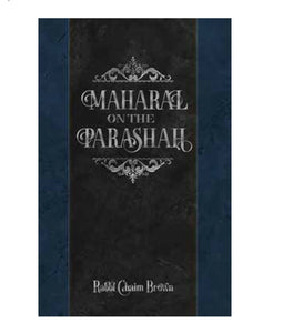 Maharal on the Parsha