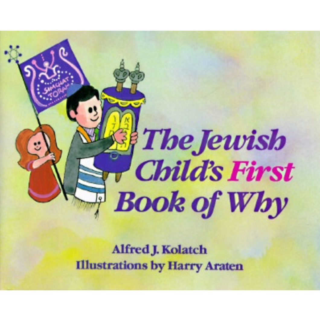 The Jewish Child's First Book of Why