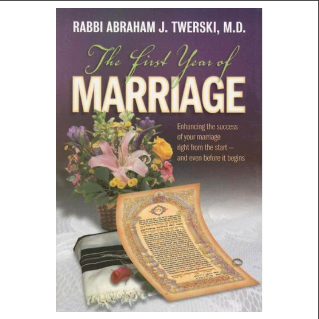 The First Year of Marriage: Enhancing the Success of Your Marriage Right from the Start - And Even Before It Begins