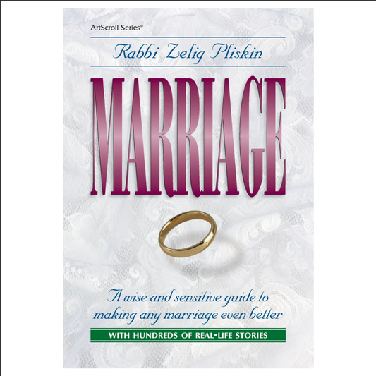 Marriage - Rabbi Zelig Pliskin