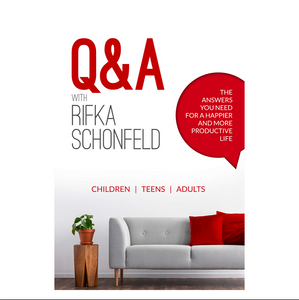 Q & A with Rifka Schonfeld: The Answers You Need for a Happier and More Productive Life