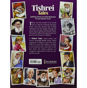 Tishrei Tales - Uplifting Stories from Rosh Hashanah through Simchas Torah
