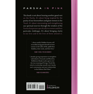 Parsha in Pink - Weekly inspiration from the Parsha to ignite the lives and Hearts of Women Today