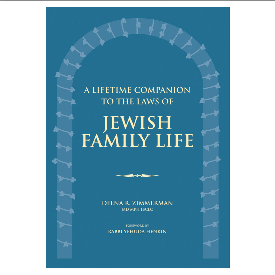 A Lifetime Companion to the Laws of Jewish Family Life