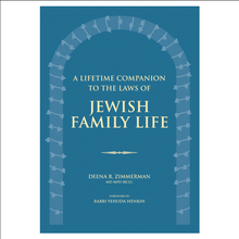 Load image into Gallery viewer, A Lifetime Companion to the Laws of Jewish Family Life
