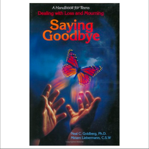 Saying Goodbye by Neal Goldberg