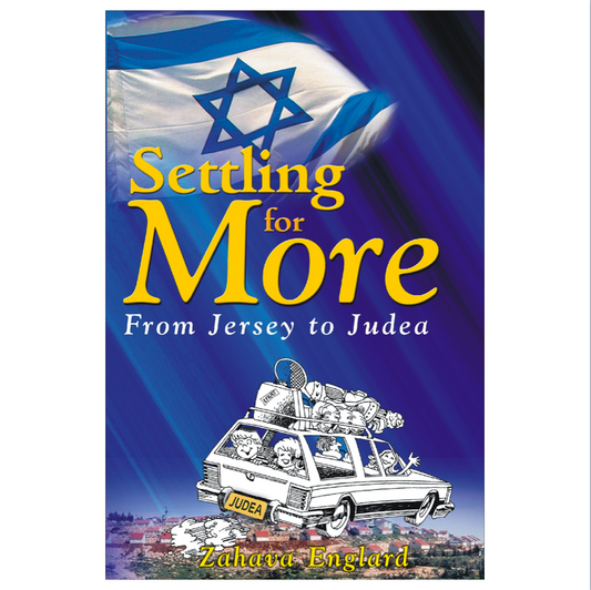 Settling for More: From Jersey to Judea
