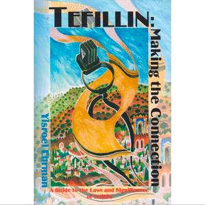 Tefillin: Making the Connection
