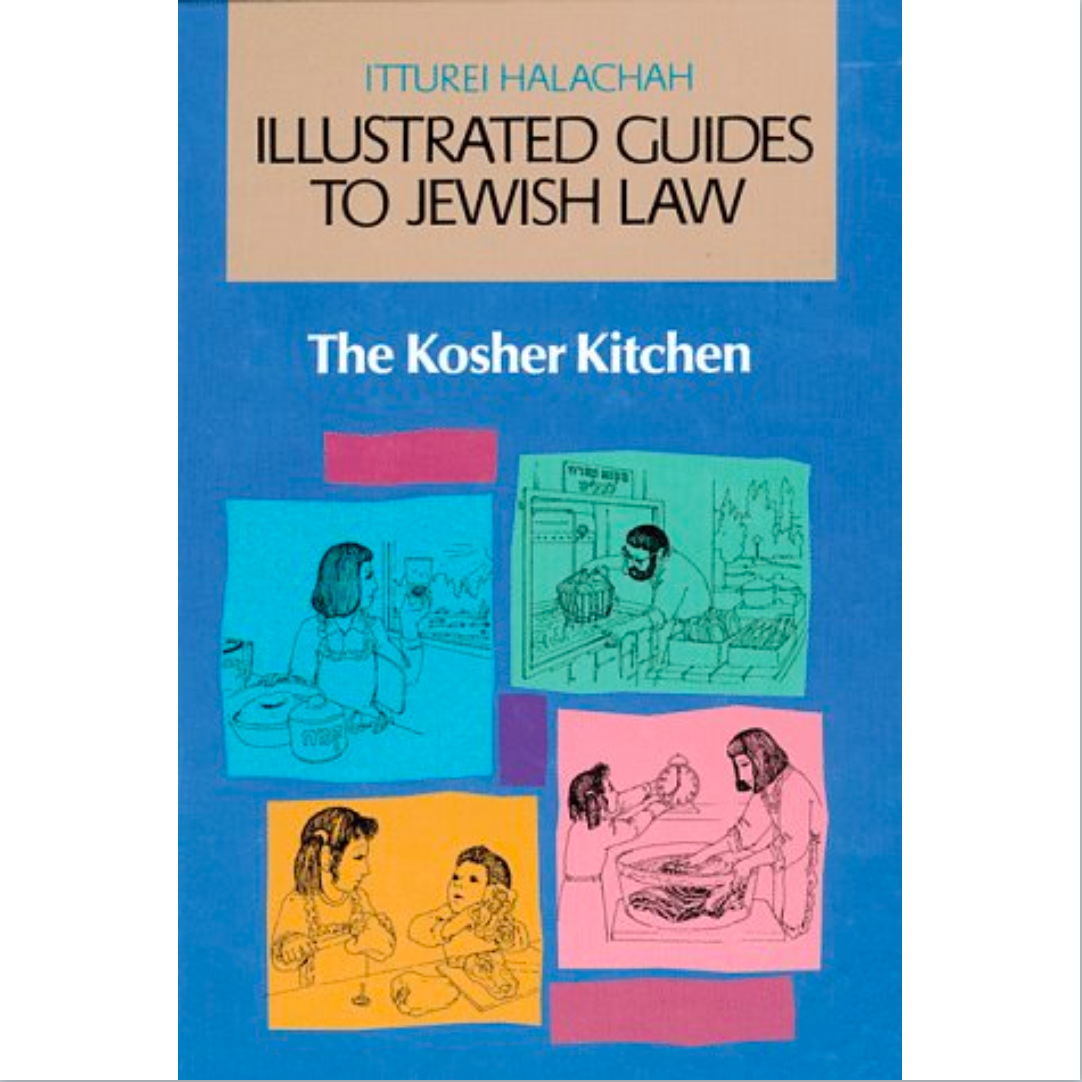 The Kosher Kitchen (Illustrated Guides to Jewish Law)
