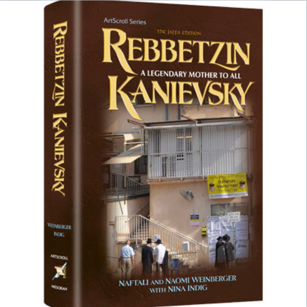 Rebbetzin Kanievsky By Nina Indig, Naftali Weinberger, Naomi Weinberger
