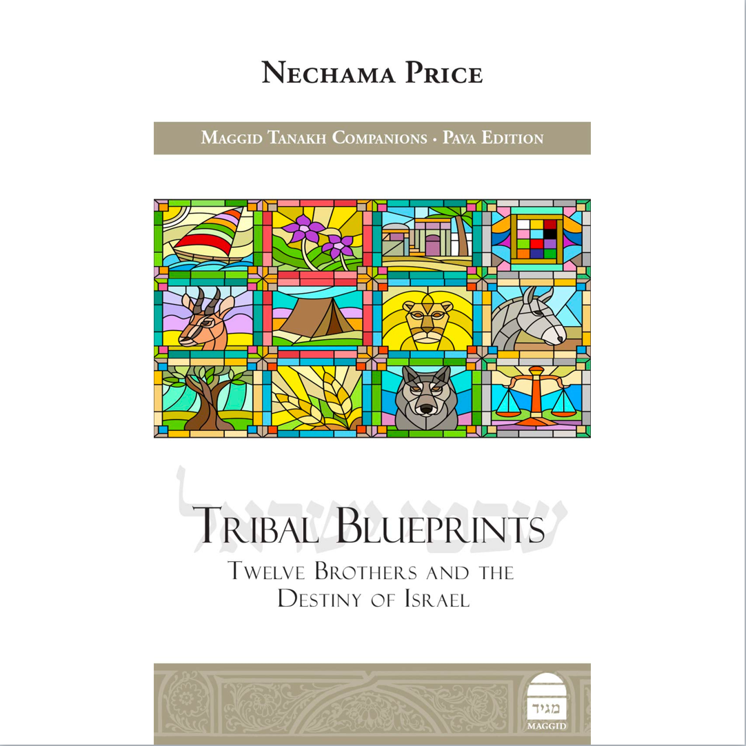 Tribal Blueprints: Twelve Brothers and the Destiny of Israel