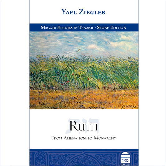 Ruth: From Alienation to Monarchy