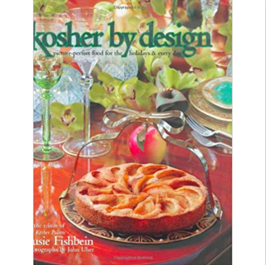 Kosher by design pocture perfect food for the holidays and every day