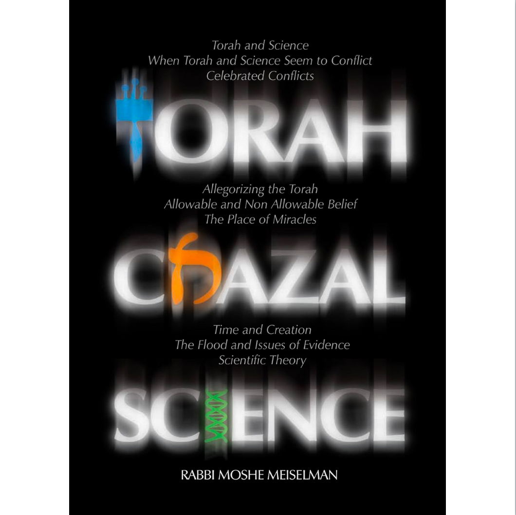 Torah, Chazal & Science