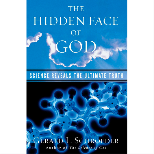 The Hidden Face of God: Science Reveals the Ultimate Truth