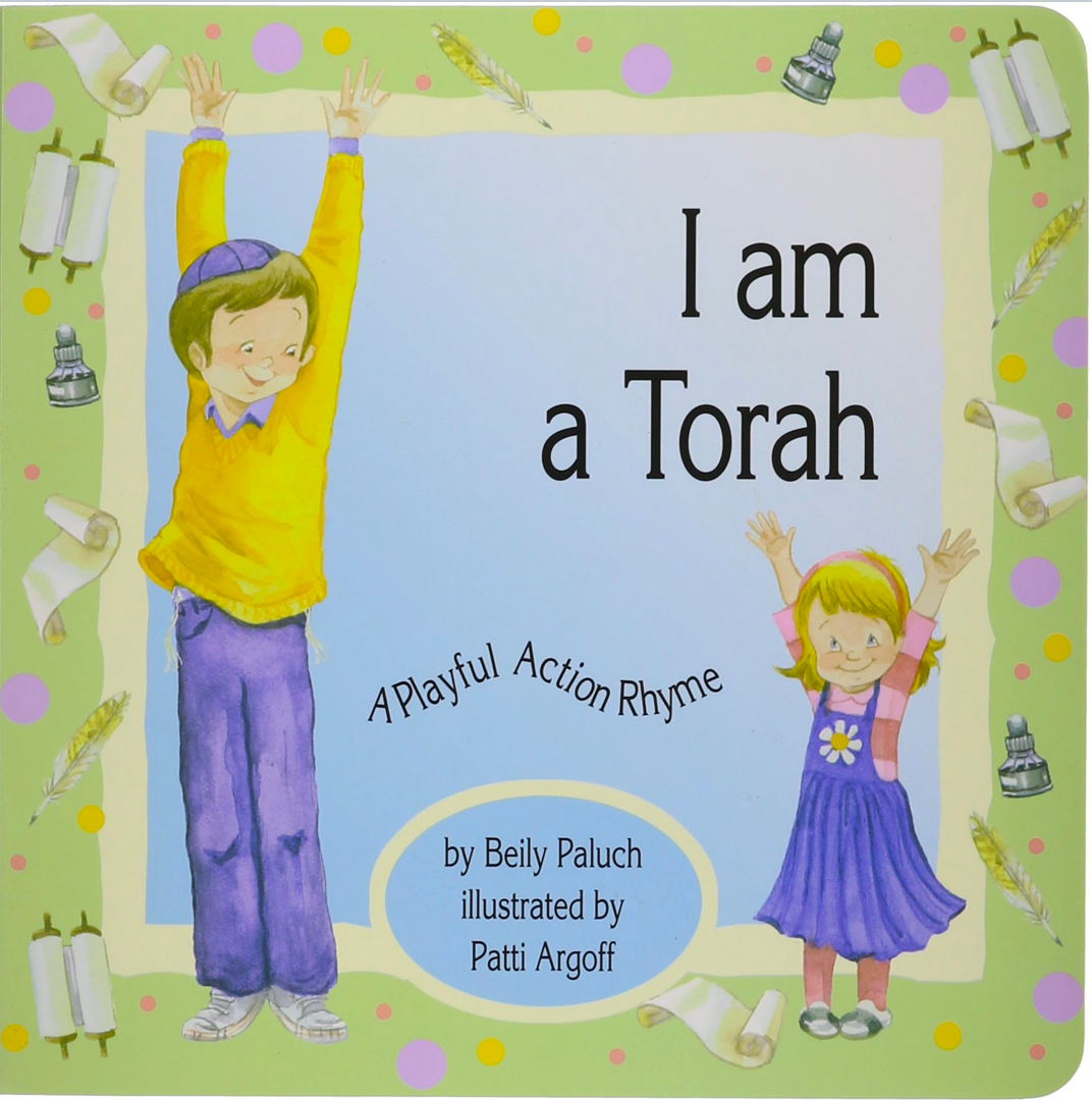 I Am a Torah: A Playful Action Rhyme