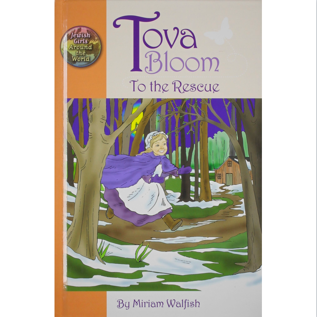Tova Bloom To the Rescue