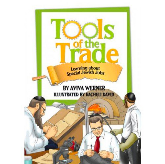 Tools of the Trade by Aviva Werner