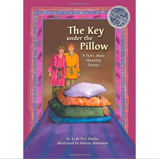 The Key Under the Pillow: A Story about Honoring Parents