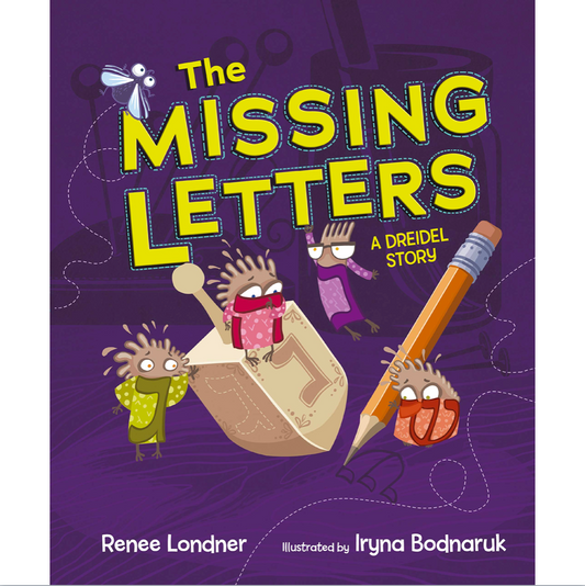 The Missing Letters: A Dreidel Story