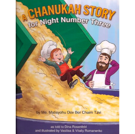 A Chanukah Story for Night Number Three