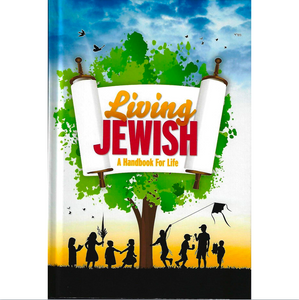 Living Jewish - A Handbook for Life